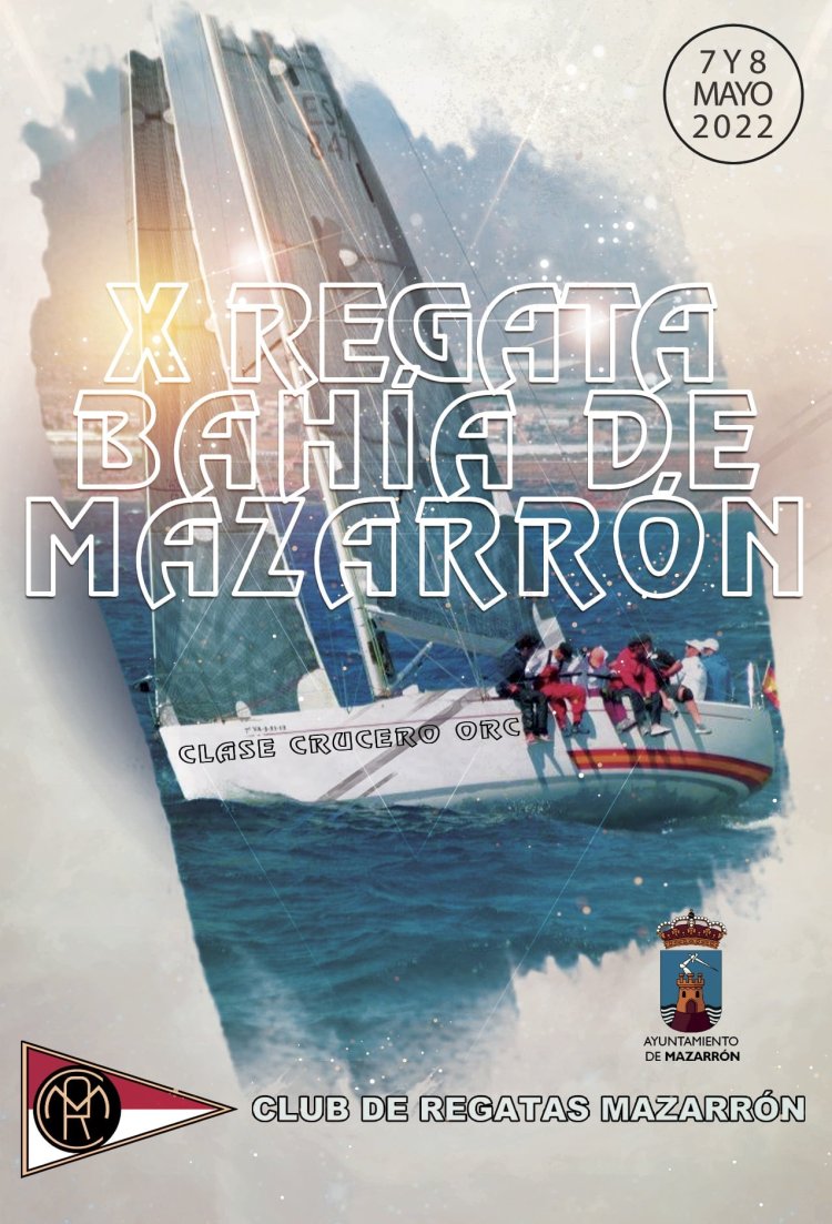 PRESENTACIÓN DE LA X REGATA ‘BAHÍA DE MAZARRÓN’