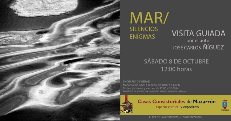 JOSÉ CARLOS ÑÍGUEZ OFRECERÁ UNA VISITA GUIADA POR SU EXPOSICIÓN "MAR// SILENCIOS Y ENIGMAS"