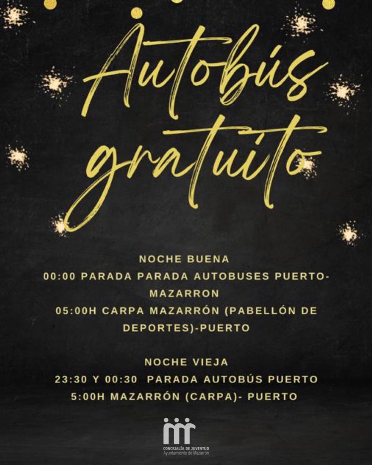 La Concejalía de Juventud habilita un servicio de autobús gratuito entre Mazarrón y Puerto para la Nochebuena y Nochevieja.