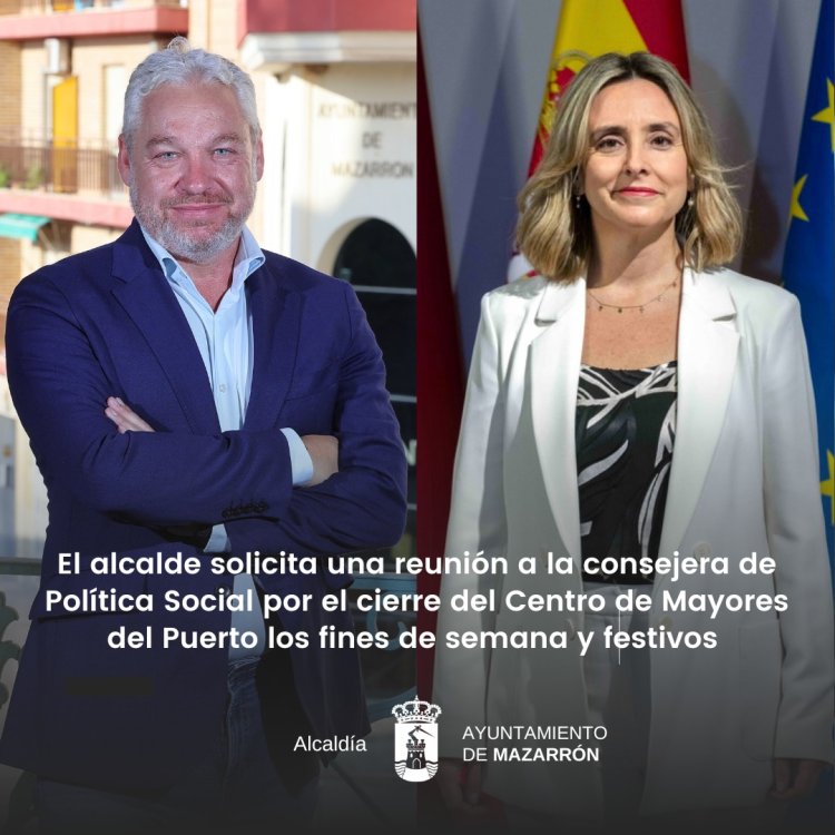 EL ALCALDE SOLICITA UNA REUNIÓN A LA CONSEJERA DE POLÍTICA SOCIAL POR EL CIERRE DEL CENTRO DE MAYORES DEL PUERTO LOS FINES DE SEMANA Y FESTIVOS