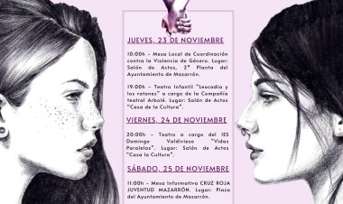 Mazarrón contra la violencia de género: actividades para reivindicar el Día Internacional de la Eliminación de la Violencia contra la Mujer.