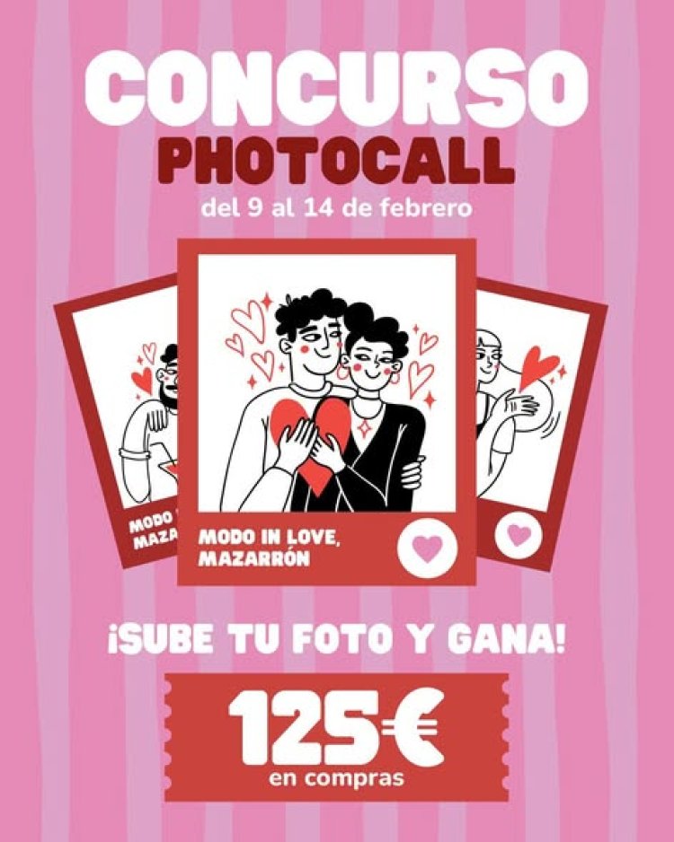 CONCURSO PHOTOCALL SAN VALENTÍN EN MAZARRÓN