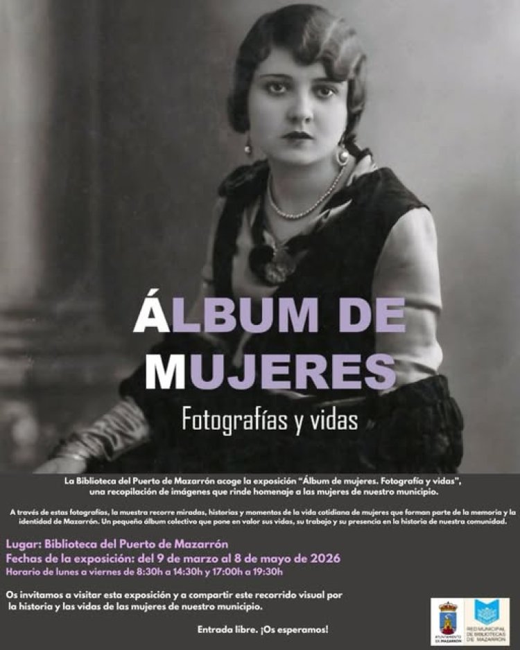 La Biblioteca de Puerto de Mazarrón acoge la exposición “Álbum de mujeres. Fotografías y vidas