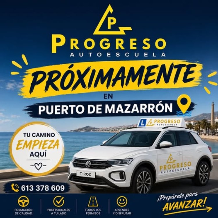 AUTOESCUELA PROGRESO, abre nuevo centro en Puerto de Mazarrón.